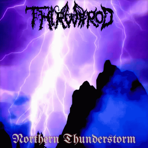 Thirwërod : Northern Thunderstorm